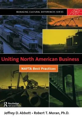 Moran / Abbott |  Uniting North American Business | Buch |  Sack Fachmedien