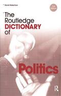 Robertson |  The Routledge Dictionary of Politics | Buch |  Sack Fachmedien