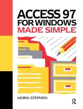 Stephen | Access 97 for Windows Made Simple | Buch | 978-1-138-43621-3 | sack.de