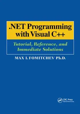 Fomitchev |  .NET Programming with Visual C++ | Buch |  Sack Fachmedien
