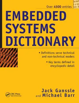 Ganssle | Embedded Systems Dictionary | Buch | 978-1-138-43648-0 | www.sack.de