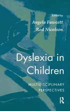 Fawcett / Nicolson |  Dyslexia In Children | Buch |  Sack Fachmedien