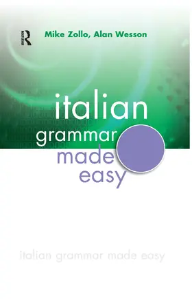 Zollo / Wesson |  Italian Grammar Made Easy | Buch |  Sack Fachmedien