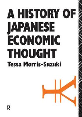 Morris Suzuki | History of Japanese Economic Thought | Buch | 978-1-138-43706-7 | sack.de