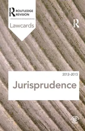 Routledge | Jurisprudence Lawcards 2012-2013 | Buch | 978-1-138-43717-3 | www.sack.de