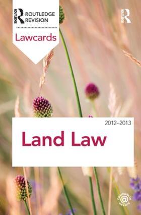 Routledge |  Land Law Lawcards 2012-2013 | Buch |  Sack Fachmedien
