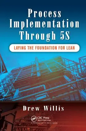 Willis |  Process Implementation Through 5S | Buch |  Sack Fachmedien