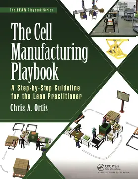 Ortiz | The Cell Manufacturing Playbook | Buch | 978-1-138-43793-7 | sack.de