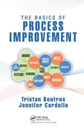 Boutros / Cardella | The Basics of Process Improvement | Buch | 978-1-138-43801-9 | sack.de