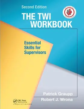 Graupp / Wrona | The TWI Workbook | Buch | 978-1-138-43808-8 | sack.de