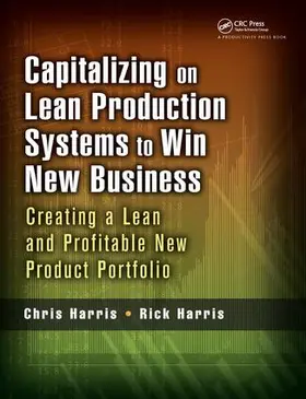 Harris |  Capitalizing on Lean Production Systems to Win New Business | Buch |  Sack Fachmedien