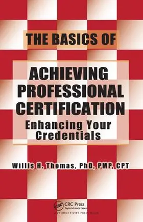 Thomas | The Basics of Achieving Professional Certification | Buch | 978-1-138-43831-6 | sack.de