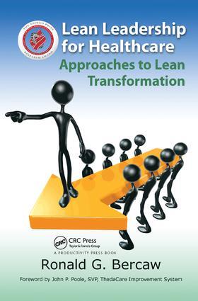 Bercaw | Lean Leadership for Healthcare | Buch | 978-1-138-43832-3 | sack.de