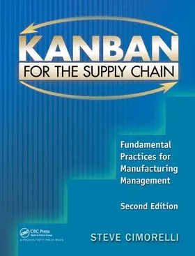 Cimorelli | Kanban for the Supply Chain | Buch | 978-1-138-43833-0 | www.sack.de