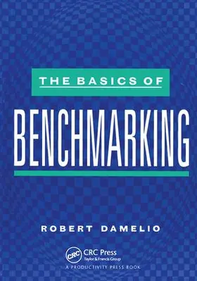 Damelio | The Basics of Benchmarking | Buch | 978-1-138-43852-1 | www.sack.de