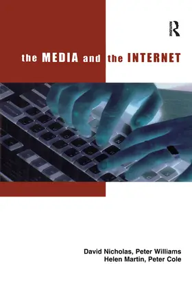 Cole |  The Media and the Internet | Buch |  Sack Fachmedien