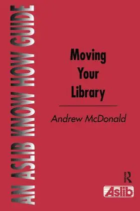McDonald | Moving Your Library | Buch | 978-1-138-43946-7 | sack.de