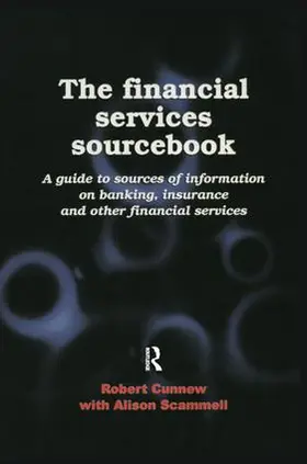 Cunnew / Scammell |  The Financial Services Sourcebook | Buch |  Sack Fachmedien