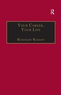 Raddon |  Your Career, Your Life | Buch |  Sack Fachmedien