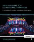 Claiborne |  Media Servers for Lighting Programmers | Buch |  Sack Fachmedien
