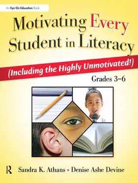 Athans / Devine |  Motivating Every Student in Literacy | Buch |  Sack Fachmedien