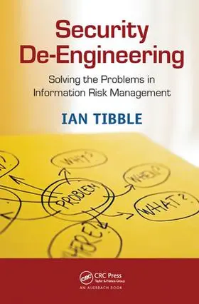 Tibble | Security De-Engineering | Buch | 978-1-138-44038-8 | sack.de