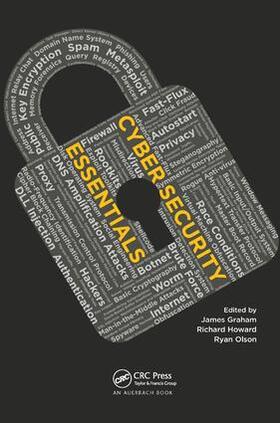 Graham / Howard / Olson |  Cyber Security Essentials | Buch |  Sack Fachmedien