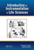 Bisen / Sharma |  Introduction to Instrumentation in Life Sciences | Buch |  Sack Fachmedien