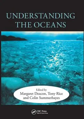 Deacon / Rice / Summerhayes |  Understanding the Oceans | Buch |  Sack Fachmedien