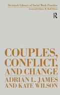 James |  Couples, Conflict and Change | Buch |  Sack Fachmedien