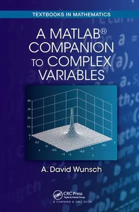 Wunsch |  A MatLab (R) Companion to Complex Variables | Buch |  Sack Fachmedien