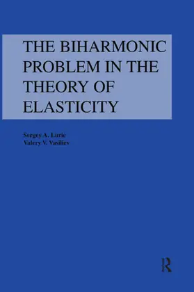 Lurie | Biharmonic Problem in the Theory of Elasticity | Buch | 978-1-138-44217-7 | www.sack.de