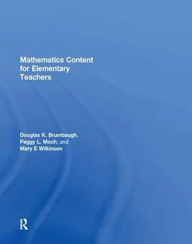 Brumbaugh / Moch / Wilkinson |  Mathematics Content for Elementary Teachers | Buch |  Sack Fachmedien