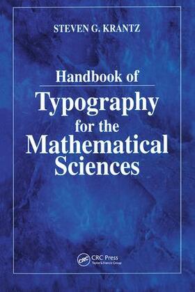 Krantz |  Handbook of Typography for the Mathematical Sciences | Buch |  Sack Fachmedien