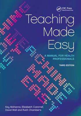 Mohanna / Wall / Cottrell | Teaching Made Easy | Buch | 978-1-138-44311-2 | sack.de