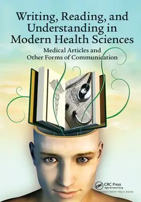 Jenicek | Writing, Reading, and Understanding in Modern Health Sciences | Buch | 978-1-138-44513-0 | www.sack.de