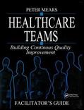Mears |  Healthcare Teams Manual | Buch |  Sack Fachmedien