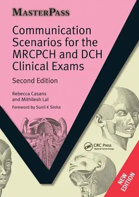 Casans / Lal |  Communication Scenarios for the MRCPCH and DCH Clinical Exams | Buch |  Sack Fachmedien