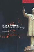 Dodge |  Iraq's Future | Buch |  Sack Fachmedien