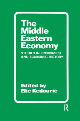 Kedourie | The Middle Eastern Economy | Buch | 978-1-138-45219-0 | www.sack.de