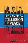 Mares |  Latin America and the Illusion of Peace | Buch |  Sack Fachmedien