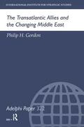 Gordon |  The Transatlantic Allies and the Changing Middle East | Buch |  Sack Fachmedien