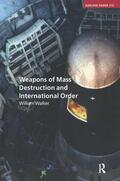 Walker |  Weapons of Mass Destruction and International Order | Buch |  Sack Fachmedien