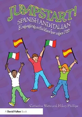Watts / Phillips |  Jumpstart! Spanish and Italian | Buch |  Sack Fachmedien