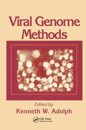 Adolph | Viral Genome Methods | Buch | 978-1-138-45283-1 | www.sack.de