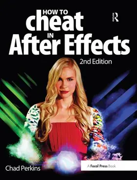 Perkins | How to Cheat in After Effects | Buch | 978-1-138-45292-3 | sack.de