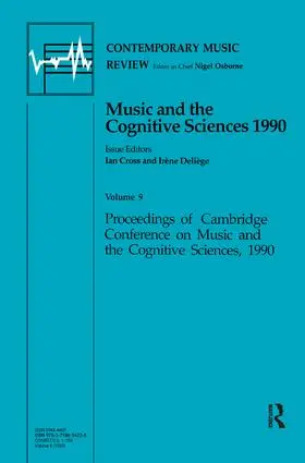 Cross |  Music and the Cognitive Sciences 1990 | Buch |  Sack Fachmedien