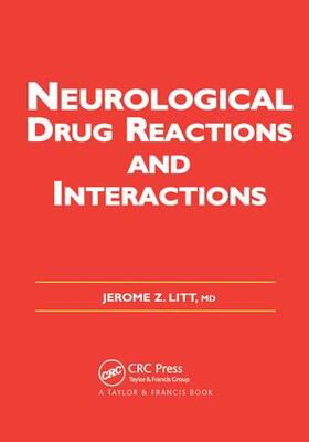 Litt | Neurological Drug Reactions and Interactions | Buch | 978-1-138-45381-4 | sack.de