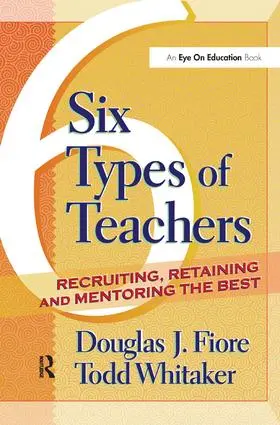 Whitaker / Fiore |  6 Types of Teachers | Buch |  Sack Fachmedien