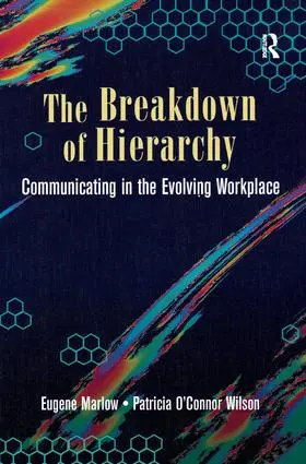 Marlow / O' Connor Wilson | The Breakdown of Hierarchy | Buch | 978-1-138-45402-6 | sack.de